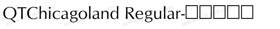 QTChicagoland Regular字体转换
